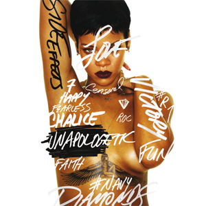 Rihanna: Unapologetic