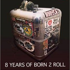 8 YEARS BORN 2 ROLL